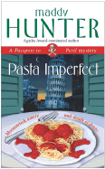 Pasta Imperfect - Hunter, Maddy