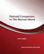 Pastoral Companion to the Roman Missal