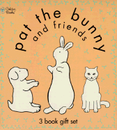 Pat the Bunny and Friends: 3 Volumes