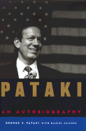 Pataki: An Autobiography