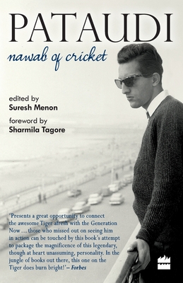 Pataudi: Nawab of Cricket - Menon Suresh