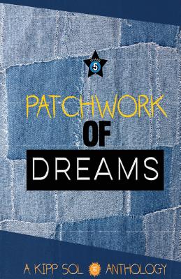 Patchwork of Dreams - Miller, Cj