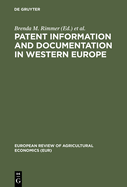 Patent Information and Documentation in Western Europe: An Inventory of Services Available to the Public