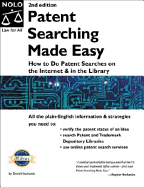 Patent Searching Made Easy: How to Do Patent Searches on the Internet and in the Library - Hitchcock, David