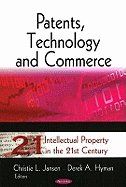 Patents, Technology & Commerce