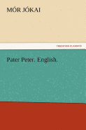 Pater Peter. English.