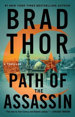 Path of the Assassin: A Thriller - Thor, Brad