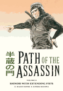 Path of the Assassin Volume 8: Shinobi with Extending Fists
