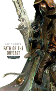 Path of the Outcast - Thorpe, Gav