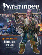 Pathfinder #14 Second Darkness: Children of the Void