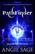 Pathfinder: A Todhunter Moon Adventure