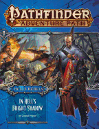 Pathfinder Adventure Path: Hell's Rebels Part 1 - In Hell's Bright Shadow