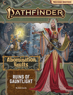 Pathfinder Adventure Path: Ruins of Gauntlight (Abomination Vaults 1 of 3) (P2)