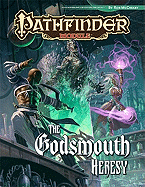 Pathfinder Module: The Godsmouth Heresy