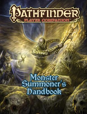 Pathfinder Player Companion: Monster Summoner's Handbook - Augunas, Alexander, and Beck, Tyler, and Li, Anthony