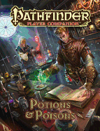 Pathfinder Player Companion: Potions & Poisons