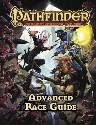 Pathfinder Roleplaying Game: Advanced Race Guide - Bulmahn, Jason