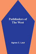 Pathfinders of the West