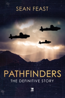 Pathfinders: The Definitive Story - Feast, Sean