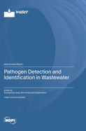 Pathogen Detection and Identification in Wastewater