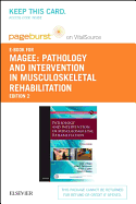 Pathology and Intervention in Musculoskeletal Rehabilitation - Elsevier eBook on Vitalsource (Retail Access Card)