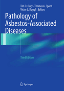 Pathology of Asbestos-Associated Diseases