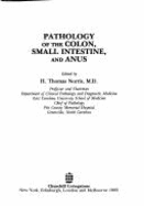 Pathology of the Colon, Small Intestine, and Anus