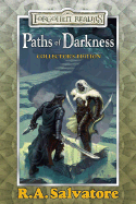 Paths of Darkness: The Silent Blade/The Spine of the World/Servant of the Shard/Sea of Swords