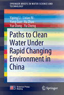 Paths to Clean Water under Rapid Changing Environment in China