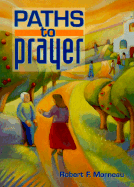 Paths to Prayer