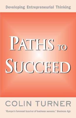 Paths to Succeed - Turner, Colin