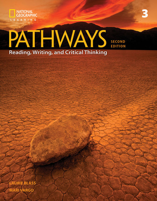 Pathways: Reading, Writing, and Critical Thinking 3 - Blass, Laurie, and Vargo, Mari