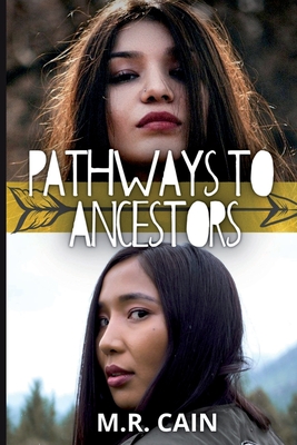 Pathways to Ancestors - Cain, M R