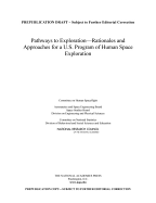 Pathways to Exploration: Rationales and Approaches for A U.S. Program of Human Space Exploration