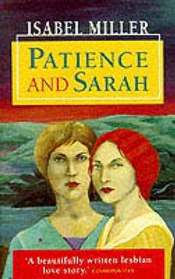 Patience and Sarah - Miller, Isabel