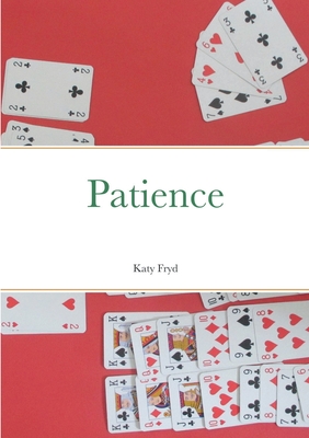 Patience - Fryd, Katy