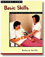 Patient Care: Basic Skills for the Health Care Provider