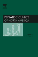 Patient Safety, an Issue of Pediatric Clinics: Volume 53-6