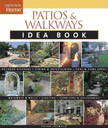 Patios & Walkways Idea Book