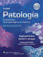 Patologia de Rubin: Fundamentos Clinicopatologicos En Medicina