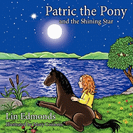 Patric the Pony and the Shining Star