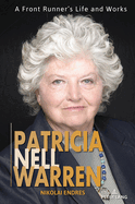 Patricia Nell Warren: A Front Runner's Life and Works