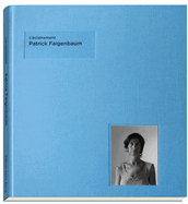 Patrick Faigenbaum - L'eclairement