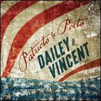 Patriots and Poets - Dailey & Vincent