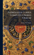 Patrologi] Cursus Completus [Series Gr]ca]
