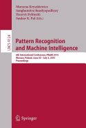 Pattern Recognition and Machine Intelligence: 6th International Conference, Premi 2015, Warsaw, Poland, June 30 - July 3, 2015, Proceedings