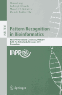 Pattern Recognition in Bioinformatics: 6th IAPR International Conference, PRIB 2011 Delft, The Netherlands, November 2-4, 2011 Proceedings