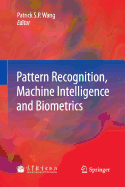 Pattern Recognition, Machine Intelligence and Biometrics