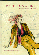 Patternmaking for Fashion Design: United States Edition