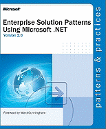 Patterns for Building Enterprise Solutions on .NET